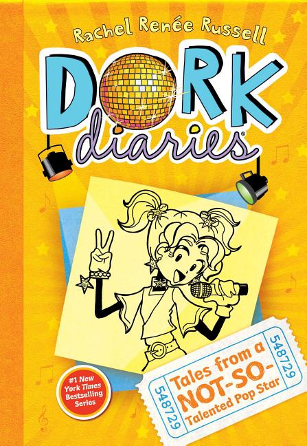 Dork Diaries 3, 3: Tales from a Not-So-Talented Pop Star by Russell, Rachel Renée