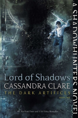 Lord of Shadows: Volume 2 by Clare, Cassandra