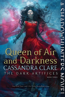 Queen of Air and Darkness: Volume 3 by Clare, Cassandra