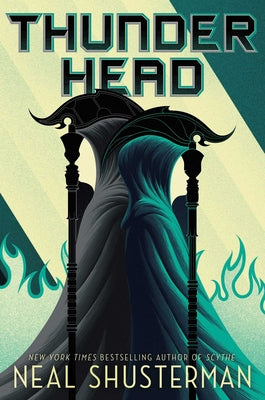 Thunderhead: Volume 2 by Shusterman, Neal