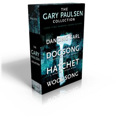 The Gary Paulsen Collection: Dancing Carl; Dogsong; Hatchet; Woodsong by Paulsen, Gary