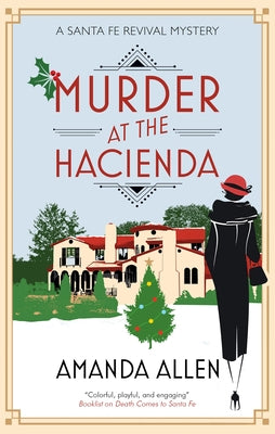 Murder at the Hacienda by Allen, Amanda