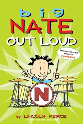 Big Nate Out Loud: Volume 2 by Peirce, Lincoln