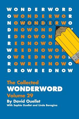 WonderWord Volume 29 by Ouellet, David