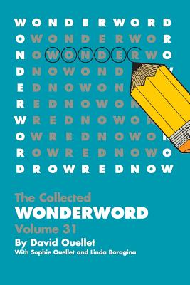 WonderWord Volume 31 by Ouellet, David