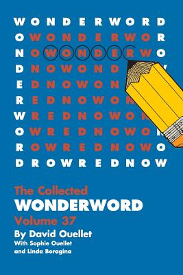 WonderWord Volume 37 by Ouellet, David