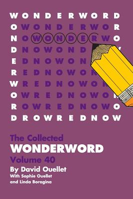 WonderWord Volume 40 by Ouellet, David