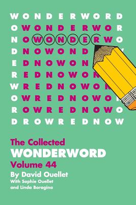 WonderWord Volume 44 by Ouellet, David