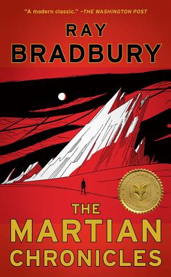 The Martian Chronicles by Bradbury, Ray D.