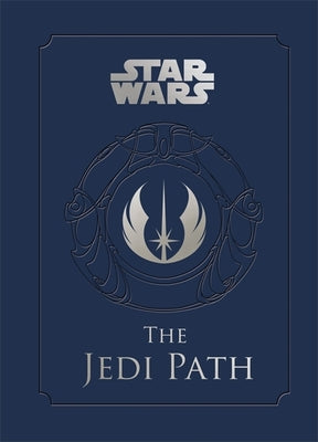 Star Wars(r) the Jedi Path by Wallace, Daniel