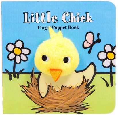 Little Chick: Finger Puppet Book: (Puppet Book for Baby, Little Easter Board Book) by Chronicle Books