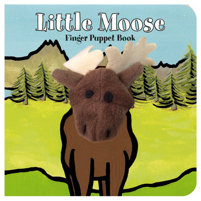 Little Moose: Finger Puppet Book: (Finger Puppet Book for Toddlers and Babies, Baby Books for First Year, Animal Finger Puppets) by Chronicle Books