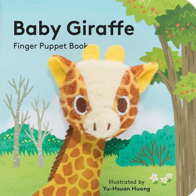 Baby Giraffe: Finger Puppet Book by Chronicle Books