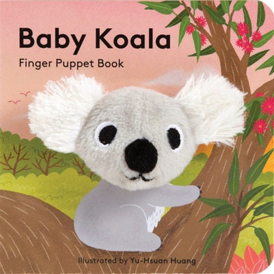 Baby Koala: Finger Puppet Book by Chronicle Books