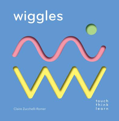Touchthinklearn: Wiggles: (Childrens Books Ages 1-3, Interactive Books for Toddlers, Board Books for Toddlers) by Zucchelli-Romer, Claire