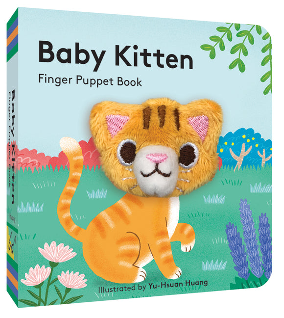 Baby Kitten: Finger Puppet Book: (Board Book with Plush Baby Cat, Best Baby Book for Newborns) by Chronicle Books