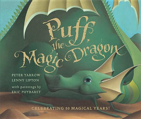 Puff, the Magic Dragon by Yarrow, Peter