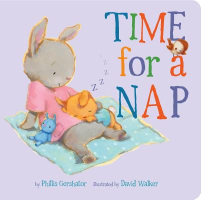 Time for a Nap: Volume 9 by Gershator, Phillis