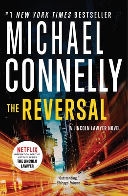 The Reversal by Connelly, Michael