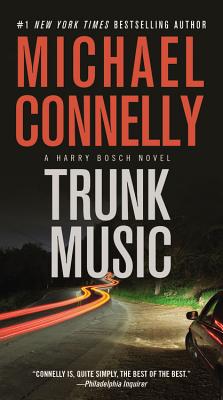 Trunk Music by Connelly, Michael