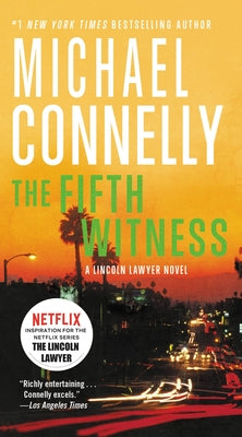 The Fifth Witness by Connelly, Michael
