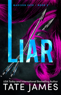Liar by James, Tate