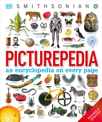 Picturepedia, Second Edition: An Encyclopedia on Every Page by DK