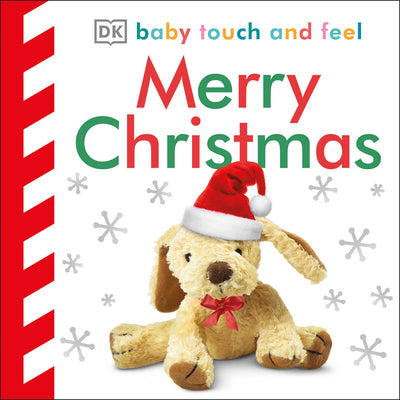 Baby Touch and Feel Merry Christmas by DK
