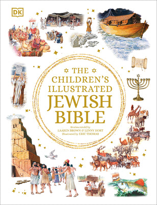 The Children's Illustrated Jewish Bible by Brown, Laaren