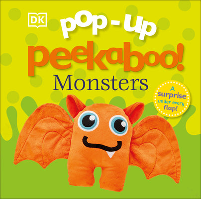 Pop Up Peekaboo! Monsters by DK
