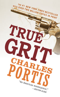 True Grit by Portis, Charles