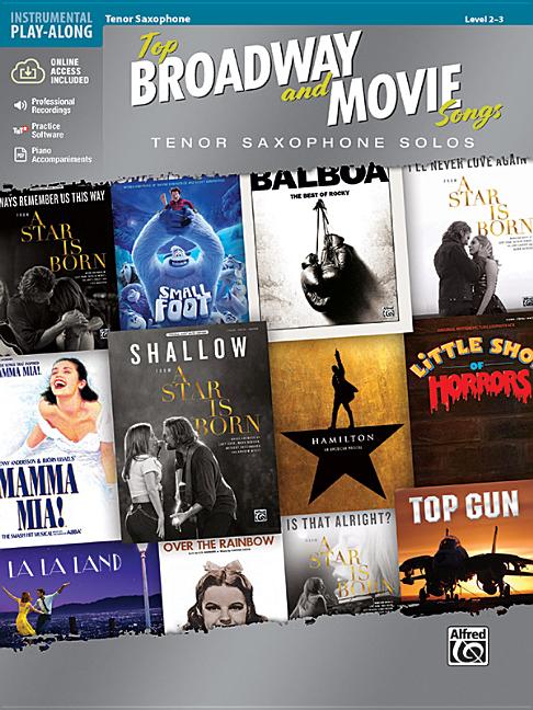 Top Broadway & Movie Songs Instrumental Solos: Tenor Saxophone Solos, Book & Online Audio/Software/PDF by Galliford, Bill