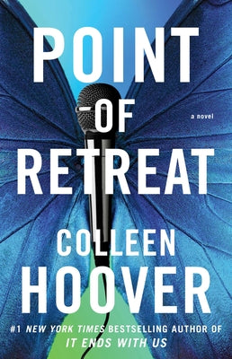Point of Retreat: A Novelvolume 2 by Hoover, Colleen