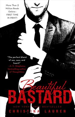 Beautiful Bastard: Volume 1 by Lauren, Christina