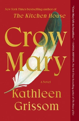 Crow Mary by Grissom, Kathleen
