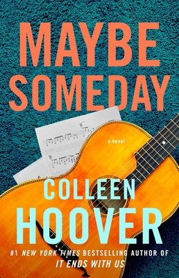 Maybe Someday: Volume 1 by Hoover, Colleen