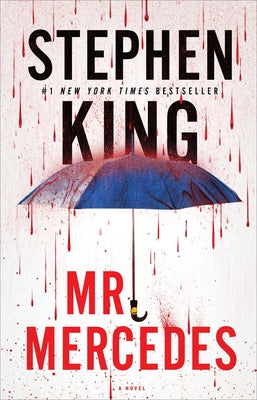 Mr. Mercedes: A Novelvolume 1 by King, Stephen