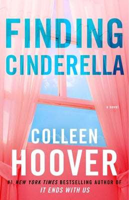 Finding Cinderella: A Novellavolume 3 by Hoover, Colleen