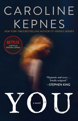 You, 1 by Kepnes, Caroline
