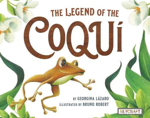 The Legend of the Coqui by Lzaro, Georgina