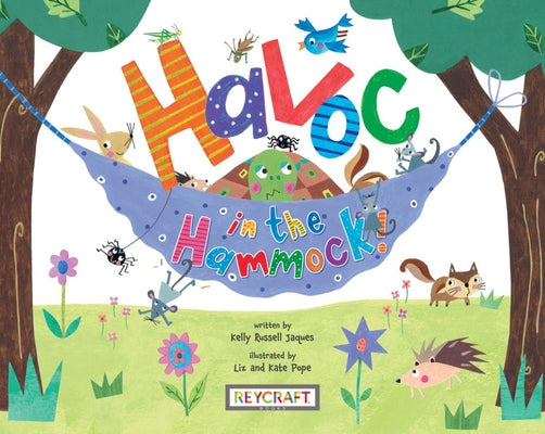 Havoc in the Hammock! by Kelly Russell Jaques