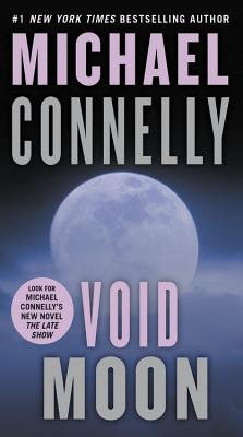 Void Moon by Connelly, Michael