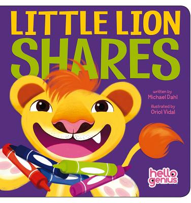 Little Lion Shares by Dahl, Michael