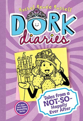 Dork Diaries 8, 8: Tales from a Not-So-Happily Ever After by Russell, Rachel Renée