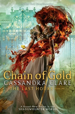 Chain of Gold, 1 by Clare, Cassandra