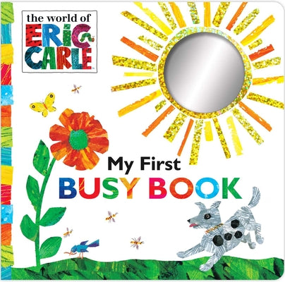 My First Busy Book by Carle, Eric