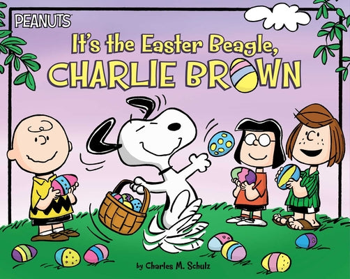 It's the Easter Beagle, Charlie Brown by Schulz, Charles M.