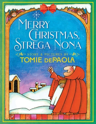 Merry Christmas, Strega Nona by dePaola, Tomie