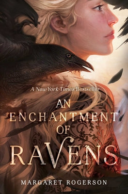 An Enchantment of Ravens by Rogerson, Margaret