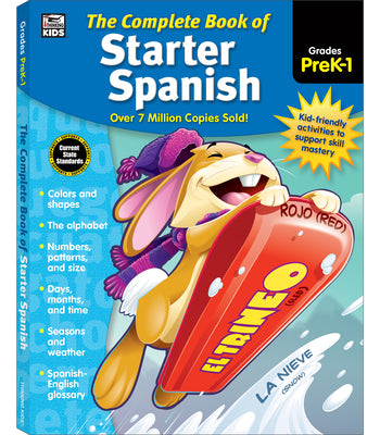 The Complete Book of Starter Spanish, Grades Preschool - 1 by Thinking Kids